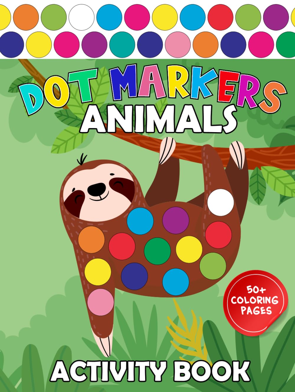 Dot Markers Activity Book — Animals